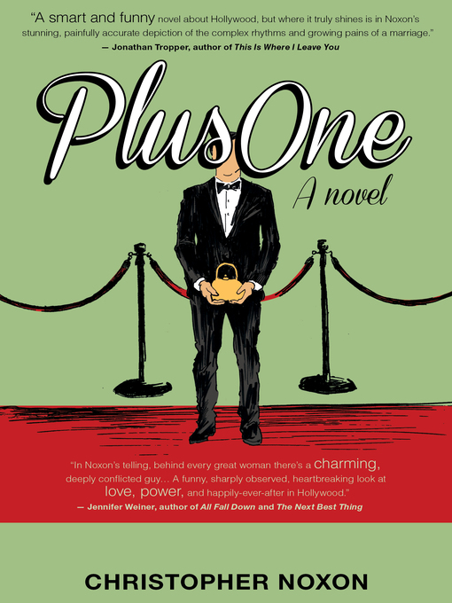 Title details for Plus One by Christopher Noxon - Available